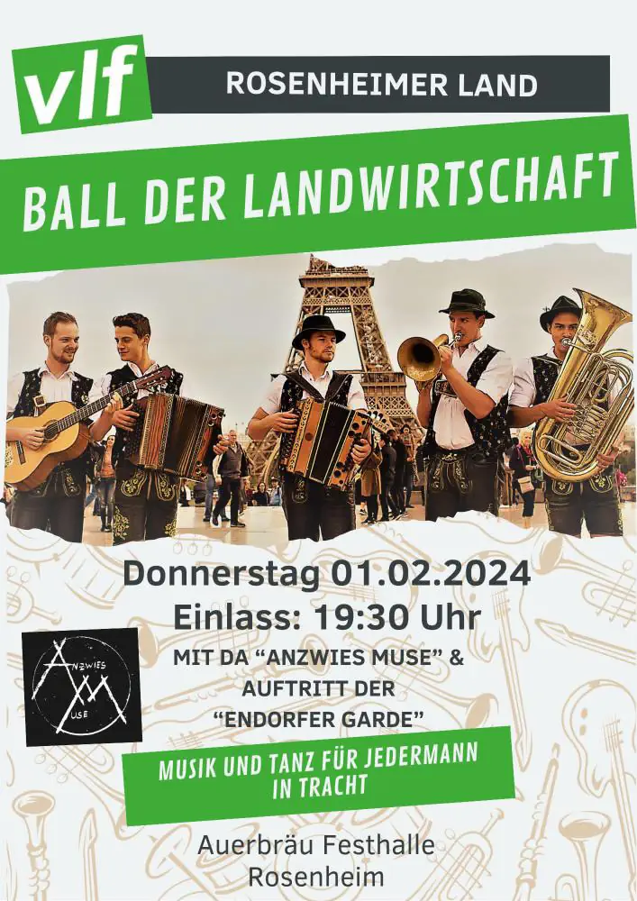 VLF Ball der Landwirtschaft Rosenheim 2024 - Auerbräu Festhalle