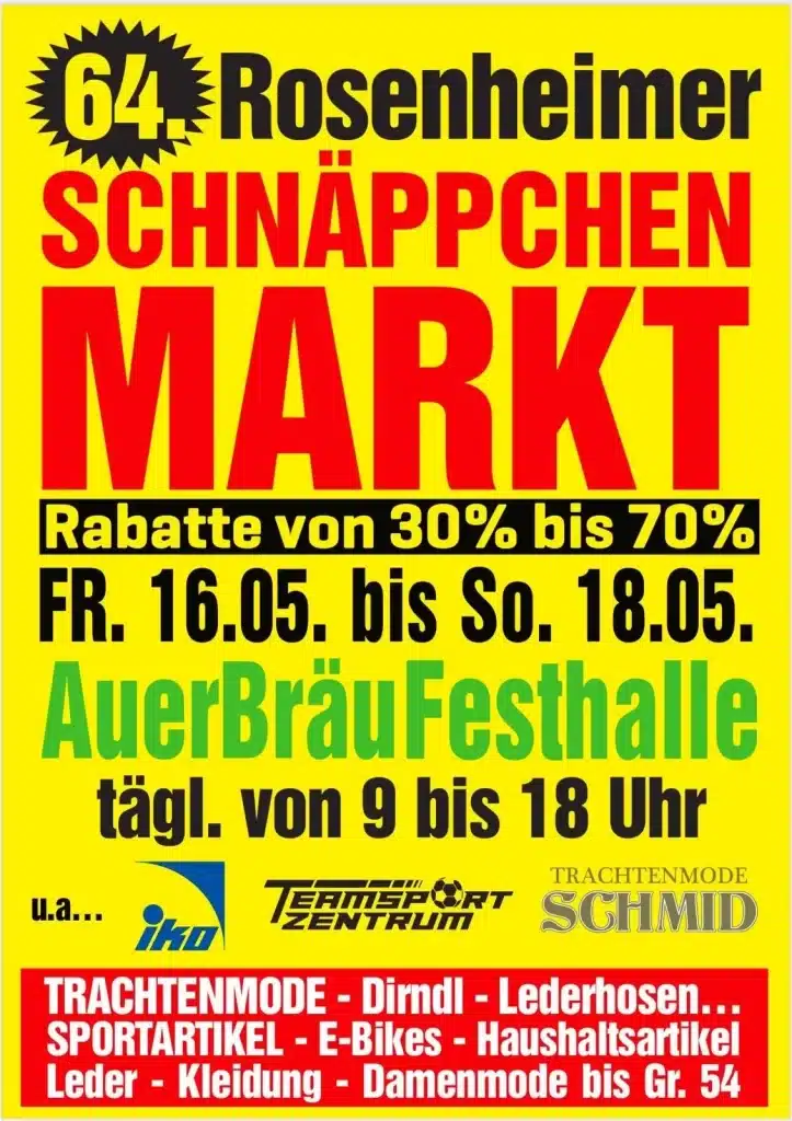 64. Rosenheimer Schnäppchenmarkt Freitag, 16.05. - Sonntag, 18.05.2025