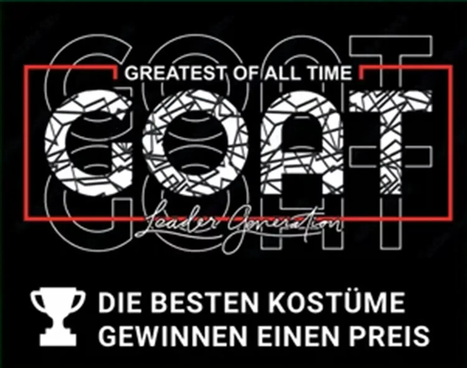 G.O.A.T. Disco Party - Auer Bräu Festhalle